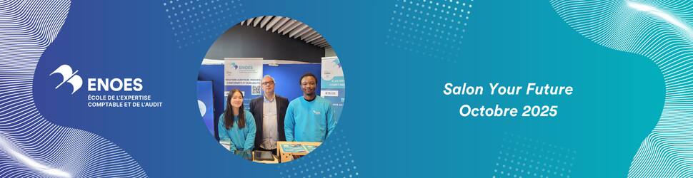 L'ENOES au Salon Your Future